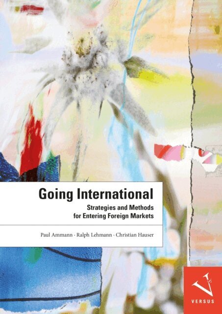 Christian Hauser, Ralph Lehmann, Paul Ammann - Going International, E-bok