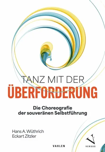 Eckart Zitzler, Hans A. Wuthrich - Tanz mit der Uberforderung, E-bok. Tillgänglighet: Lägg i varukorg