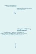 Setting the 21st Century Security Agenda