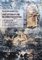 France Grenaudier-Klijn - littérature de circonstances, Häftad. Tillgänglighet: Lägg i varukorg