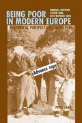 Being Poor in Modern Europe