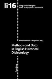 Methods and Data in English Historical Dialectology