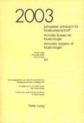 Schweizer Jahrbuch Fuer Musikwissenschaft- Annales Suisses De Musicologie- Annuario Svizzero Di Musicologia