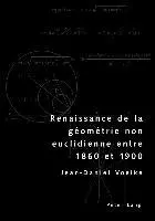 Jean-Daniel Voelke - Renaissance de la géométrie non euclidienne entre 1860 et 1900, Häftad. Tillgänglighet: Lägg i varukorg