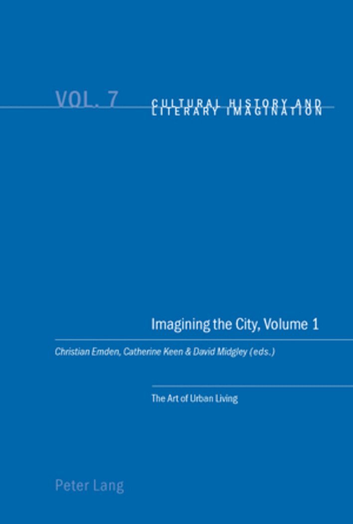 Christian Emden, Catherine Keen, David Robin Midgley - Imagining the City, Volume 1, Häftad. Tillgänglighet: Lägg i varukorg