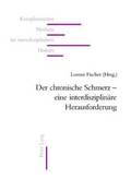 Der Chronische Schmerz - Eine Interdisziplinaere Herausforderung