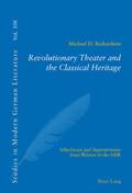 Revolutionary Theater and the Classical Heritage