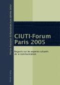 Ciuti-Forum Paris 2005