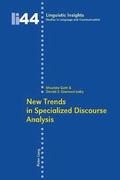 New Trends in Specialized Discourse Analysis