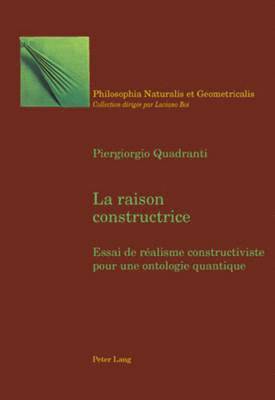 Piergiorgio Quadranti, Luciano Boi - La Raison Constructrice, Häftad