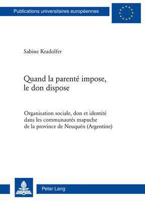Sabine Kradolfer - Quand La Parenté Impose, Le Don Dispose, Häftad. Tillgänglighet: Lägg i varukorg