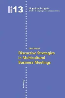 Gina Poncini - Discursive Strategies in Multicultural Business Meetings-, Häftad. Tillgänglighet: Lägg i varukorg