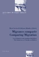 Marie Carriere, Catherine Khordoc - Migrance Comparee Comparing Migration, Häftad