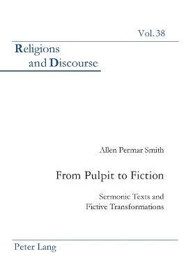 From Pulpit to Fiction