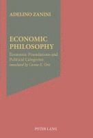 Adelino Zanini - Economic Philosophy, Häftad