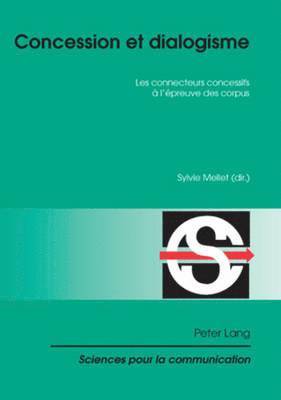 Denis Miéville, Alain Berrendonner, Sylvie Mellet - Concession Et Dialogisme, Häftad