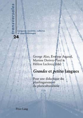 Aline Gohard-Radenkovic, Martine Derivry-Plard, Hélène LeClercq, George Alao, Evelyne Argaud - «Grandes» Et «Petites» Langues, Häftad