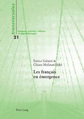 Aline Gohard-Radenkovic, Enrica Galazzi, Chiara Molinari - Les Français En Émergence, Häftad