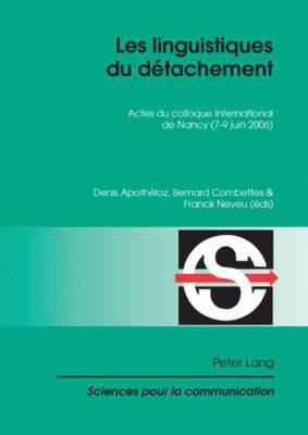 Alain Berrendonner, Denis Miéville, Denis Apothéloz, Bernard Combettes, Franck Neveu - Linguistiques Du Daetachement, Häftad