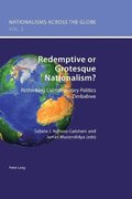Redemptive or Grotesque Nationalism