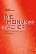 Die Meinungsmacher