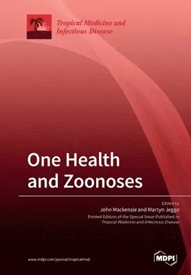 One Health and Zoonoses, Häftad. Tillgänglighet: Lägg i varukorg