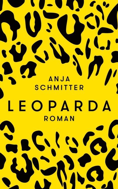 Anja Schmitter - Leoparda, E-bok