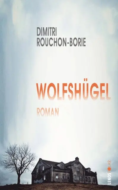 Dimitri Rouchon-Borie - Wolfshügel, E-bok. Tillgänglighet: Lägg i varukorg