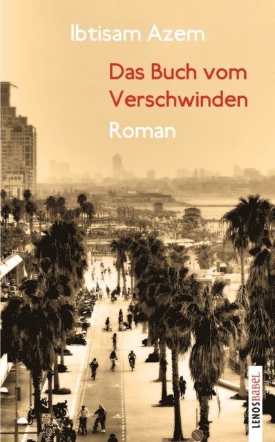 Ibtisam Azem - Das Buch vom Verschwinden, E-bok