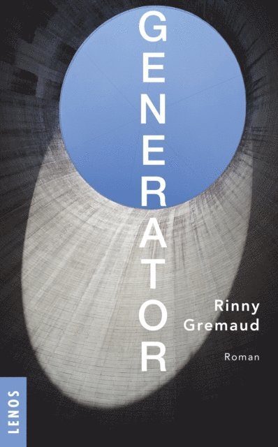 Rinny Gremaud - Generator, E-bok