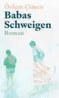 Özlem Çimen - Babas Schweigen, Inbunden. Tillgänglighet: Lägg i varukorg