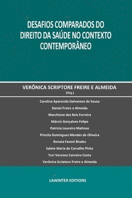Verônica Scriptore Freire E. Almeida - Desafios Comparados Do Direito Da Saúde No Contexto Contemporâneo, Häftad