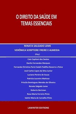 Verônica Scriptore Freire E Almeida, Renata Salgado Leme - O Direito Da Saúde Em Temas Essenciais, Häftad