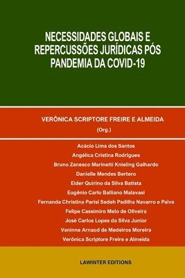 Verônica Scriptore Freire E Almeida - Necessidades Globais E Repercussões Jurídicas Pós Pandemia Da Covid-19, Häftad