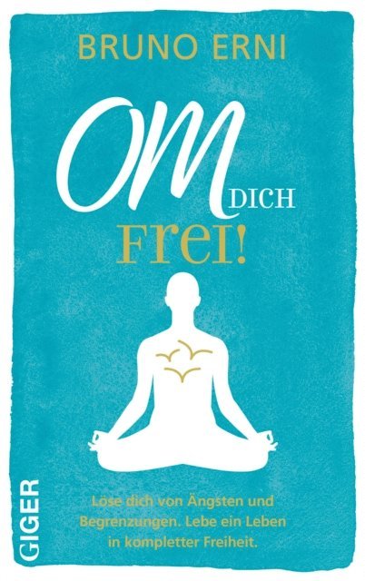 OM DICH Frei!