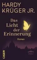 Hardy Krüger Jr. - Das Licht der Erinnerung, Inbunden. Tillgänglighet: Lägg i varukorg