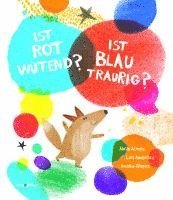 Ist ROT wütend? Ist BLAU traurig?