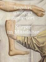 Schweizerisches Nationalmuseum - begehrt. umsorgt. gemartert., Häftad