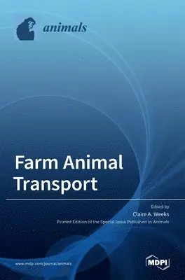 Farm Animal Transport, Inbunden. Tillgänglighet: Lägg i varukorg
