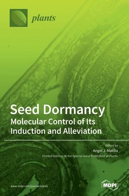 Seed Dormancy, Inbunden