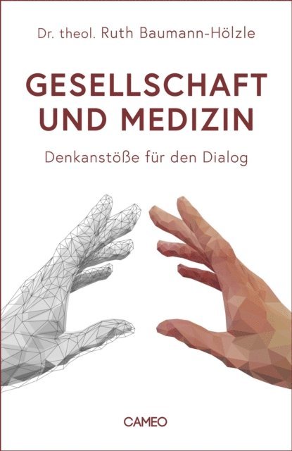 Ruth Baumann-Holzle - Gesellschaft und Medizin, E-bok