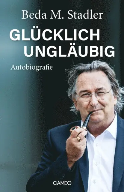 Beda M. Stadler - Glücklich ungläubig, E-bok. Tillgänglighet: Lägg i varukorg