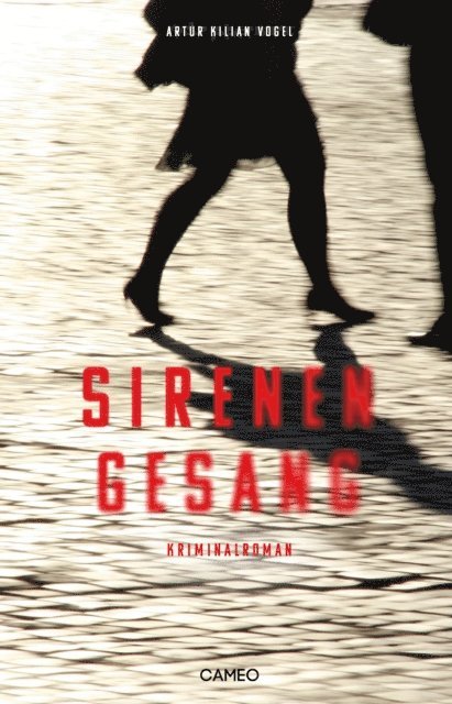 Artur Kilian Vogel - Sirenengesang, E-bok