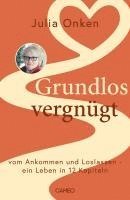 Julia Onken - Grundlos vergnügt, Häftad