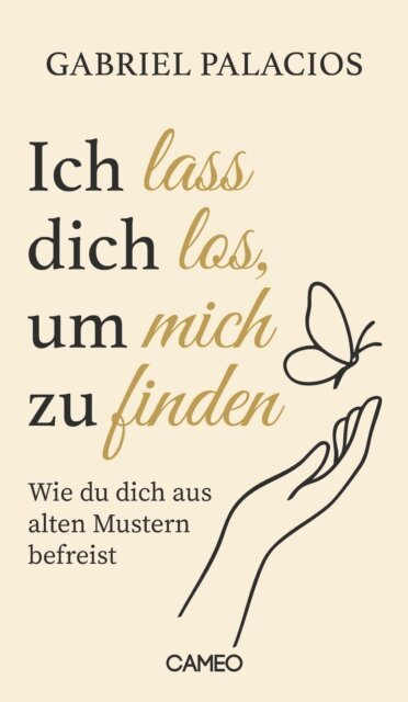 Gabriel Palacios - Ich lass dich los, um mich zu finden, E-bok