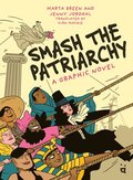Smash The Patriarchy
