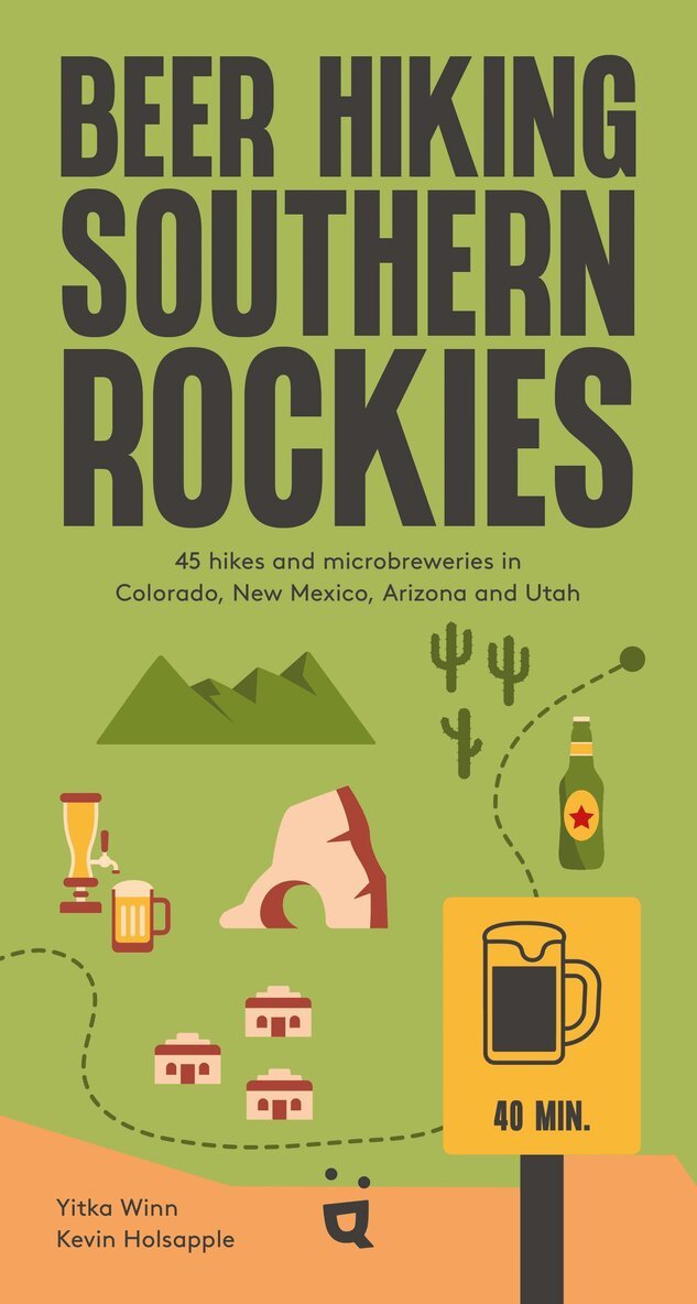 Yitka Winn, Kevin Holsapple - Beer Hiking Southern Rockies, Häftad. Tillgänglighet: Tillfälligt slut