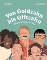 Yoann Cantin - Von Goldzahn bis Giftzahn, Inbunden. Tillgänglighet: Lägg i varukorg
