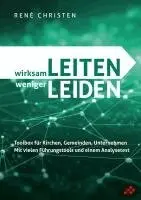 René Christen - wirksam LEITEN weniger LEIDEN, Häftad. Tillgänglighet: Lägg i varukorg