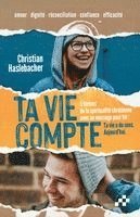 Christian Haslebacher - Ta vie compte, Häftad